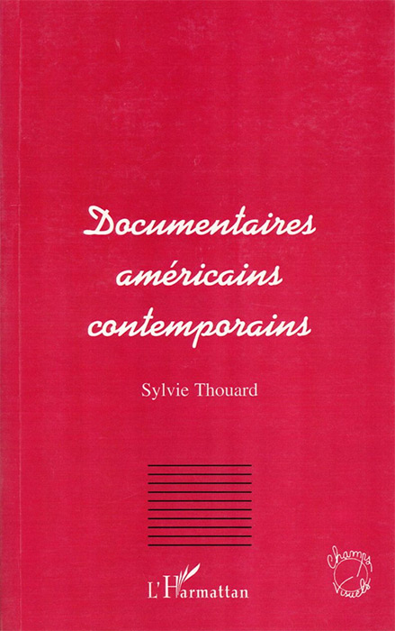 Couverture du livre : Documentaires américains contemporains