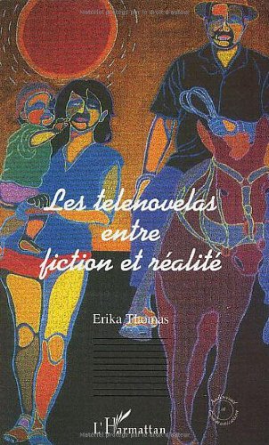 Couverture du livre: Les telenovelas entre fiction et réalité