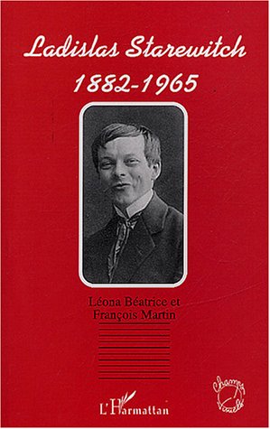 Couverture du livre : Ladislas Starewitch (1882-1965)