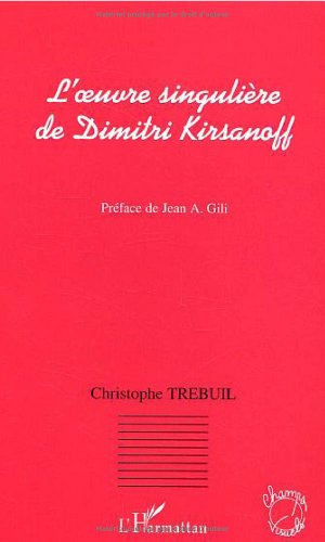 Couverture du livre: L'oeuvre singulière de Dimitri Kirsanoff