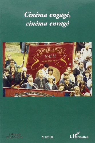 Couverture du livre : Cinéma engagé, cinéma enragé