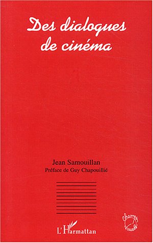 Couverture du livre : Des dialogues de cinéma