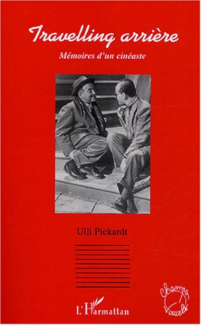 Couverture du livre : Travelling arrière - Mémoires d'un cinéaste