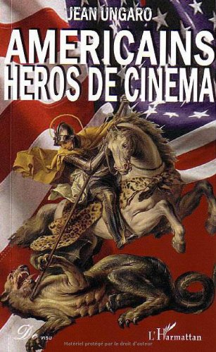 Couverture du livre : Américains héros de cinéma