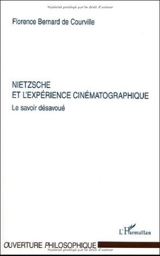 Book cover: Nietzsche et l'expérience cinématographique - Le savoir désavoué