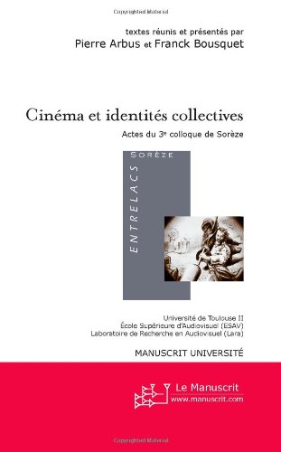Couverture du livre : Cinéma et identités collectives - actes du 3ème colloque de Sorèze