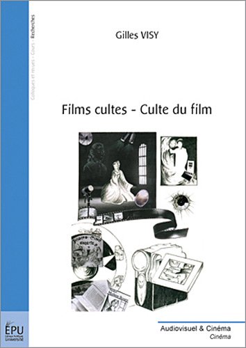 Couverture du livre : Films cultes, culte du film