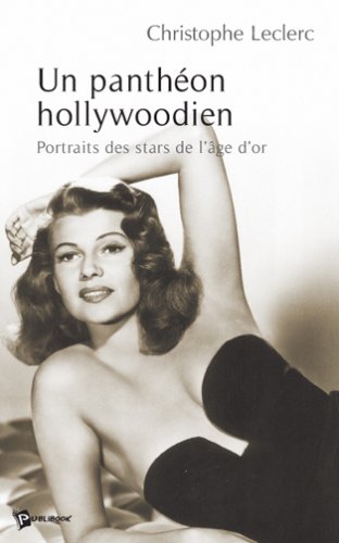 Book cover: Un panthéon hollywoodien