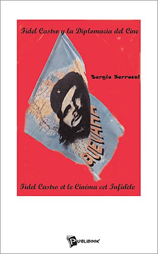 Couverture du livre : Fidel Castro et le cinéma cet infidèle