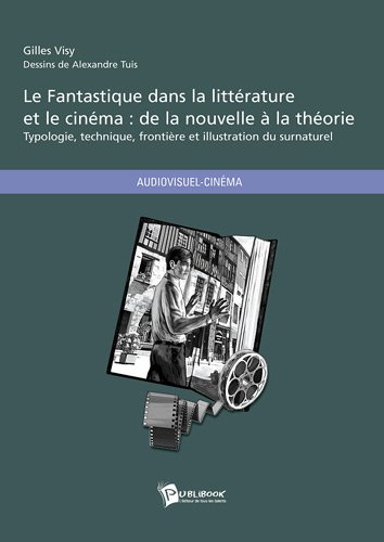 Book cover: Le Fantastique dans la littérature et le cinéma - de la nouvelle à la théorie
