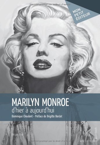 Couverture du livre : Marilyn Monroe, d'hier à aujourd'hui