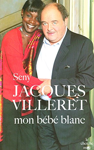 Couverture du livre: Jacques Villeret - Mon bébé blanc