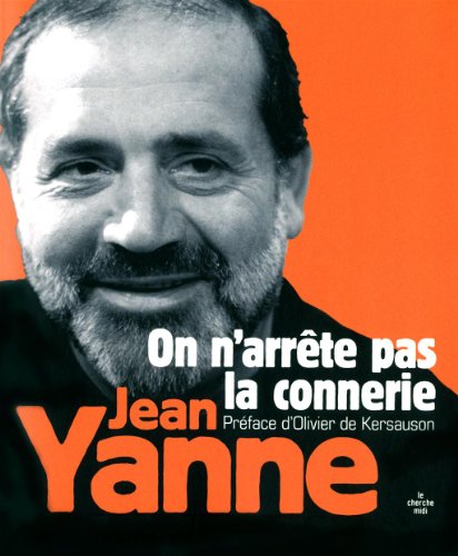 Book cover: On n'arrête pas la connerie