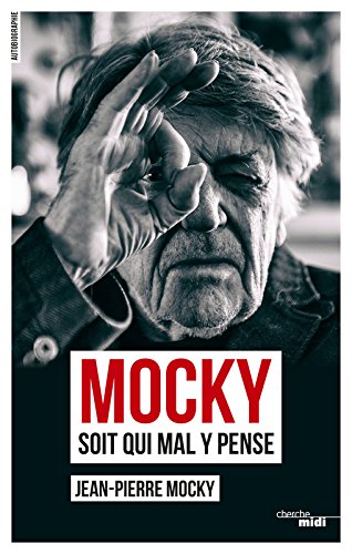 Couverture du livre : Mocky soit qui mal y pense