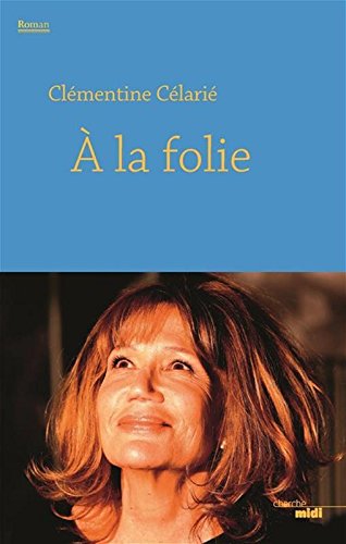 Book cover: À la folie