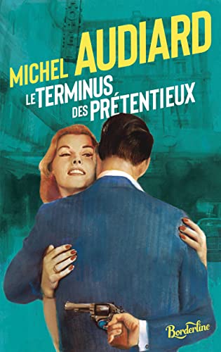 Couverture du livre : Le Terminus des prétentieux