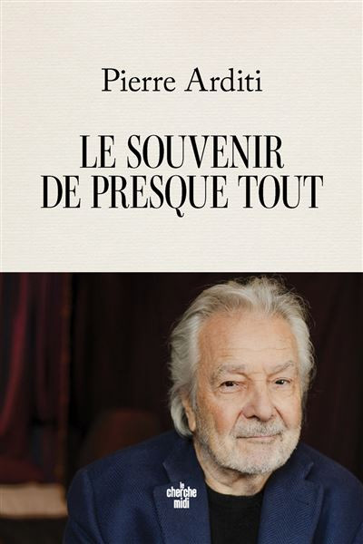 Book cover: Le Souvenir de presque tout