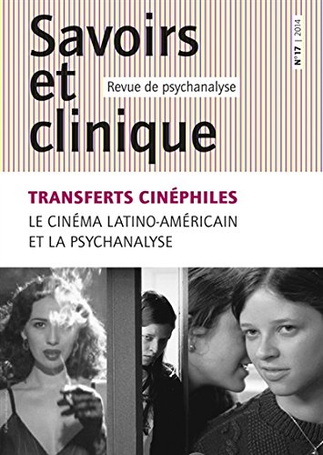 Couverture du livre : Transferts cinéphiles - Le cinéma latino-américain et la psychanalyse