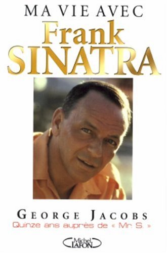 Couverture du livre : Mr S - Ma vie avec Frank Sinatra