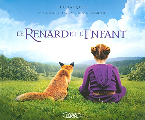 Couverture du livre : Le Renard et l'Enfant