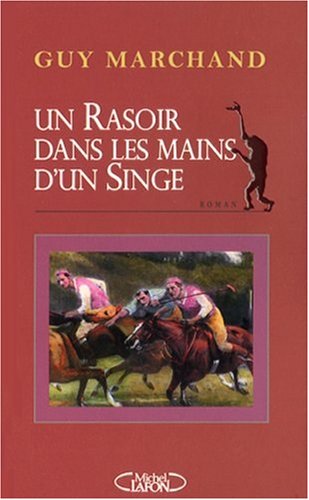 Couverture du livre : Un rasoir dans les mains d'un singe