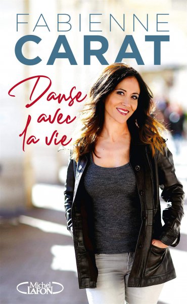 Couverture du livre : Danse avec la vie
