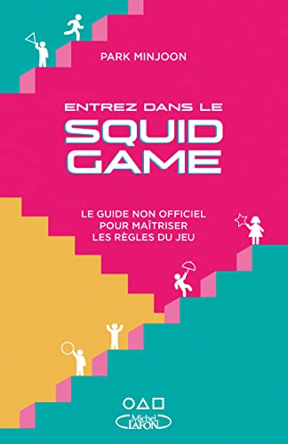 Couverture du livre : Entrez dans le Squid Game