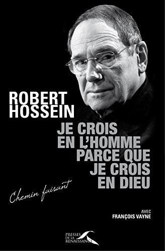 Couverture du livre : Je crois en l'homme parce que je crois en Dieu