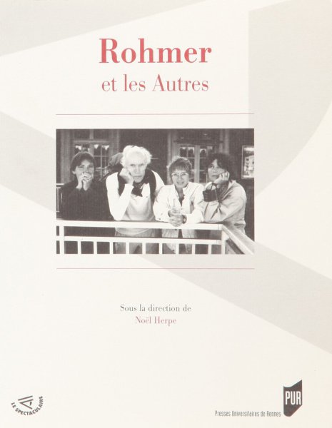 Couverture du livre : Rohmer et les autres