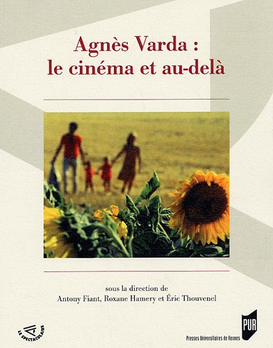 Couverture du livre: Agnès Varda - le cinéma et au-delà