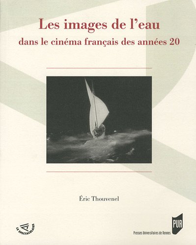 Couverture du livre: Les images de l'eau dans le cinéma français des années 20