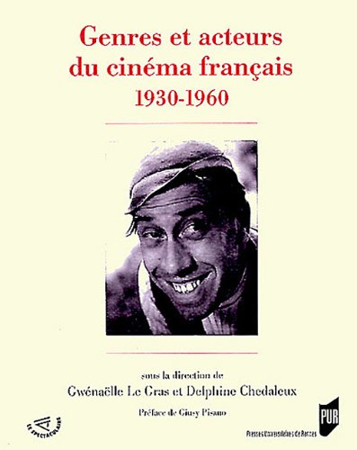 Couverture du livre: Genres et acteurs du cinéma français 1930-1960