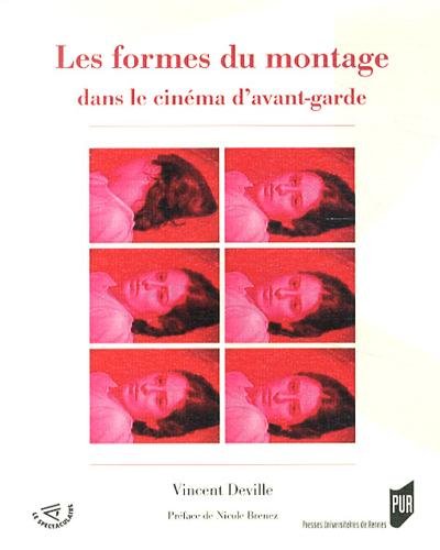 Couverture du livre : Les Formes du montage dans le cinéma d'avant-garde