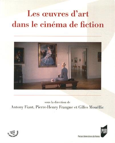 Couverture du livre: Les oeuvres d'art dans le cinéma de fiction