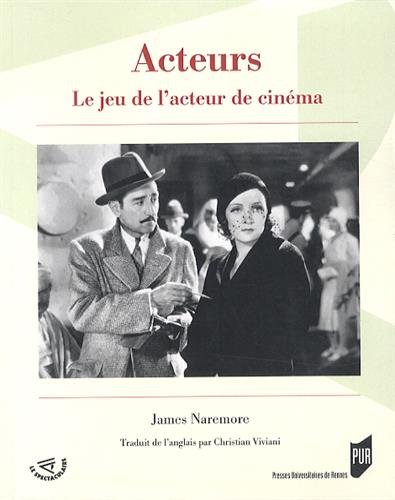 Book cover: Acteurs - Le jeu de l'acteur de cinéma