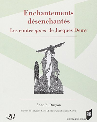 Book cover: Enchantements désenchantés - Les contes queer de Jacques Demy