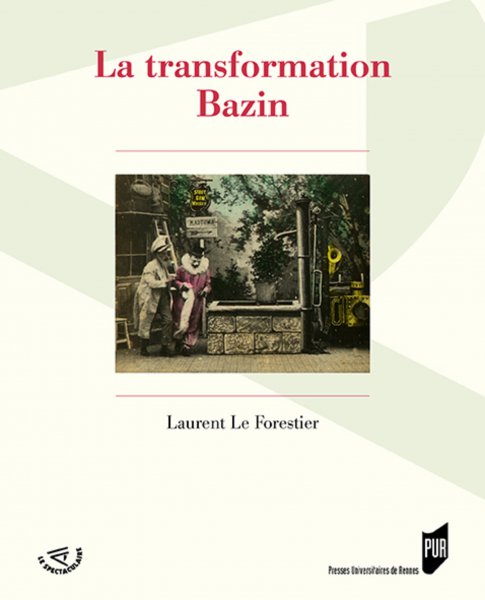 Couverture du livre : La Transformation Bazin