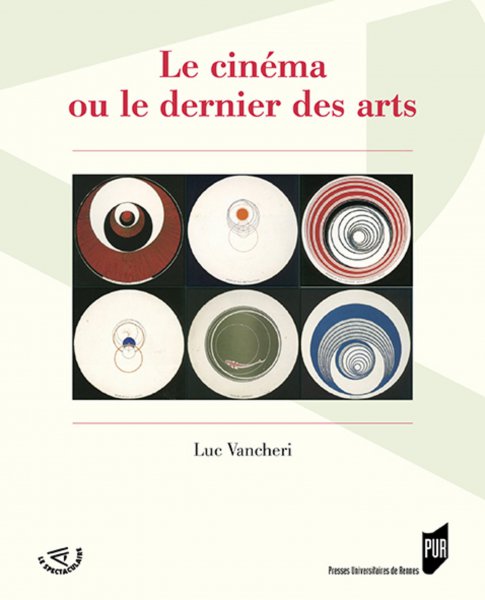 Book cover: Cinéma ou le dernier des arts