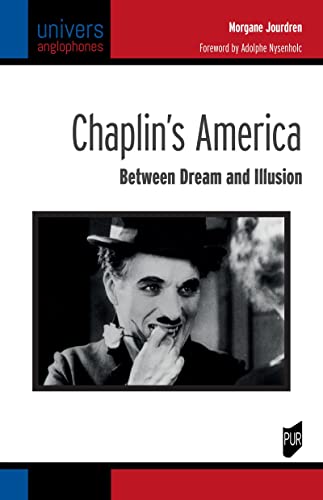 Book cover: Chaplin's America - Between Dream and Illusion