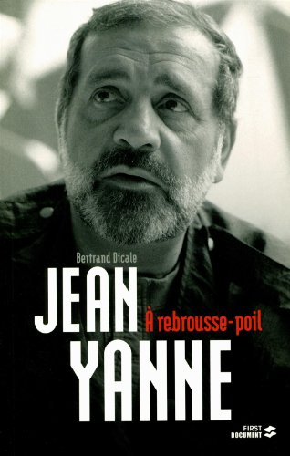 Couverture du livre: Jean Yanne - A rebrousse-poil