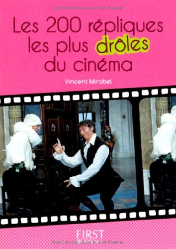 Couverture du livre : Le Petit Livre de répliques les plus drôles du cinéma