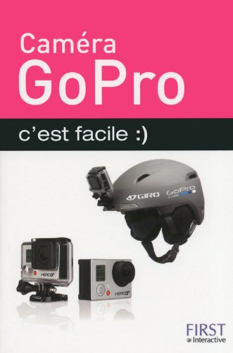 Book cover: Caméra GoPro - C'est facile