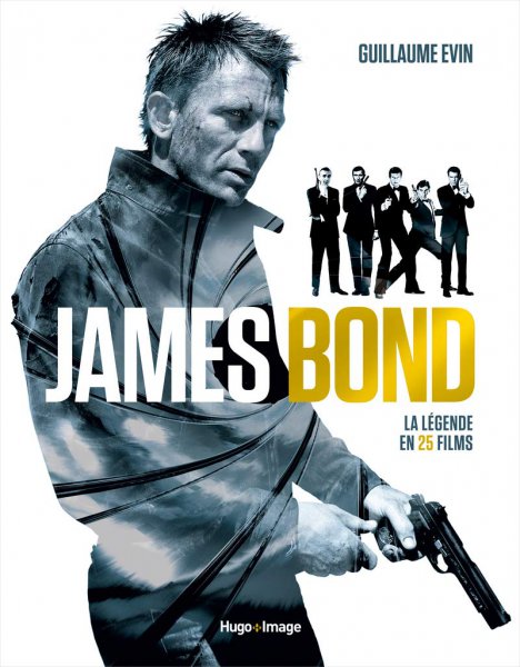 Book cover: James Bond - La légende en 25 films