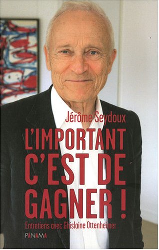 Couverture du livre : L'important c'est de gagner !