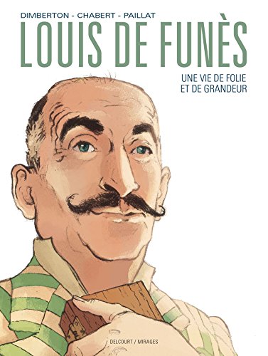 Book cover: Louis de Funès - une vie de folie et de grandeur