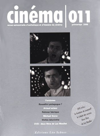 Couverture du livre : Cinéma 011 - Rossellini, Wakamatsu, Artaud, Cuny, Rohmer, Moullet, Snow, Welles