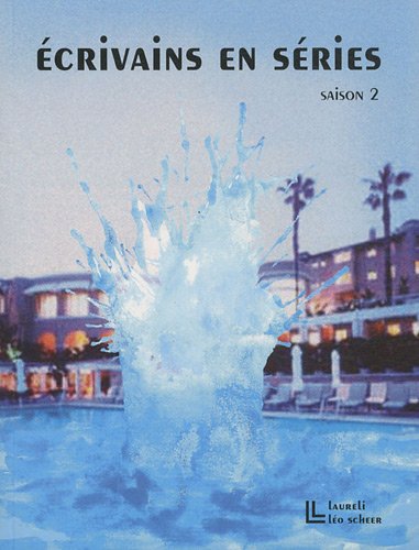 Couverture du livre : Ecrivains en séries - Saison 2