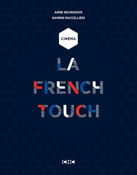 Couverture du livre: Cinéma - La French Touch