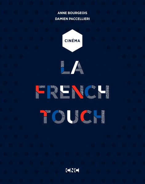 Couverture du livre : Cinéma - La French Touch