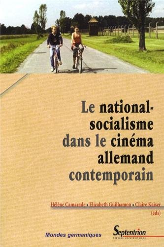 Couverture du livre: Le national-socialisme dans le cinéma allemand contemporain